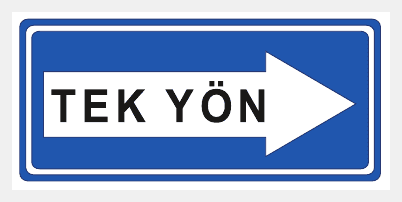Tek Yön (Sağa) İşareti